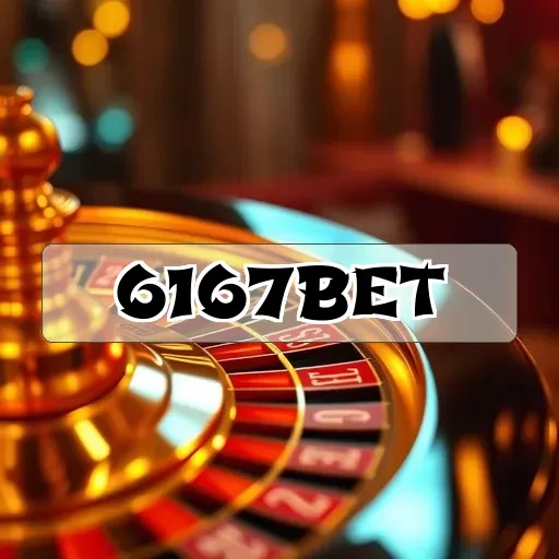 6167 bet: Inovação e Diversão no Mundo das Apostas Online